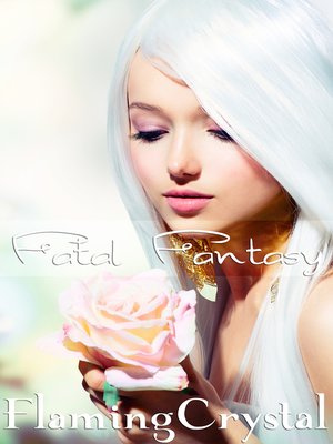 cover image of Fatal Fantasy